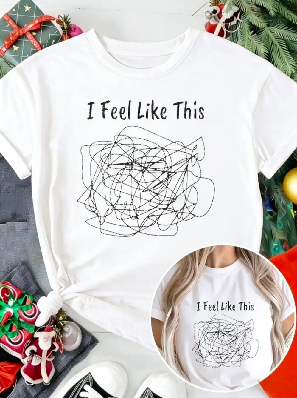 I feel like this..... tshirt.